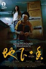 Watch Underground Fragrance 1channel
