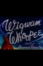 Watch Wigwam Whoopee 1channel