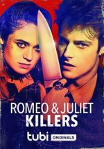 Watch Romeo and Juliet Killers 1channel