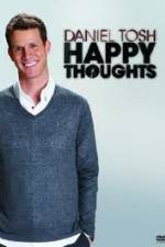 Watch Daniel Tosh: Happy Thoughts 1channel