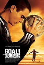 Watch Goal! The Dream Begins 1channel