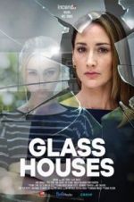 Watch Glass Houses 1channel