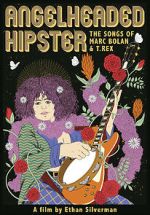 Watch Angelheaded Hipster: The Songs of Marc Bolan & T. Rex 1channel