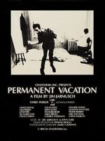Watch Permanent Vacation 1channel