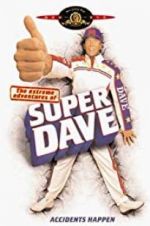 Watch The Extreme Adventures of Super Dave 1channel