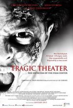 Watch Tragic Theater 1channel