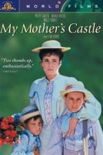 Watch My Mother's Castle 1channel