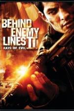 Watch Behind Enemy Lines II: Axis of Evil 1channel