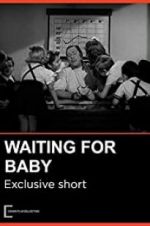 Watch Waiting for Baby 1channel