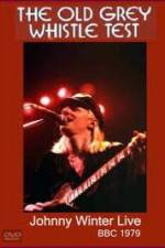 Watch Johnny Winter: The Old Grey Whistle Test 1channel