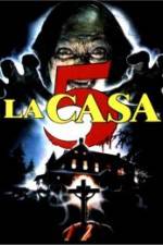 Watch La casa 5 1channel