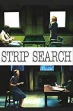 Watch Strip Search 1channel