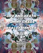 Watch The Life and Death of Tommy Chaos and Stacey Danger (Short 2014) 1channel
