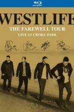 Watch Westlife The Farewell Tour Live at Croke Park 1channel