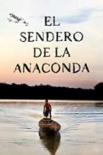 Watch El sendero de la anaconda 1channel