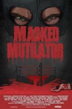 Watch Masked Mutilator 1channel