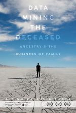 Watch Data Mining the Deceased: Ancestry and the Business of Family 1channel