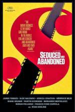 Watch Seduced and Abandoned 1channel