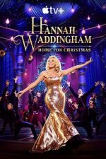 Watch Hannah Waddingham: Home for Christmas (TV Special 2023) 1channel