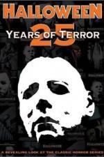 Watch Halloween 25 Years of Terror 1channel