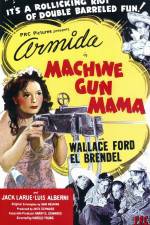 Watch Machine Gun Mama 1channel