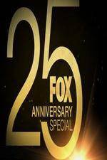 Watch FOX 25th Anniversary Special 1channel