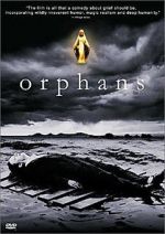 Watch Orphans 1channel