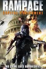 Watch Rampage: Capital Punishment 1channel