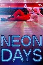 Watch Neon Days 1channel