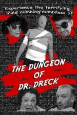 Watch The Dungeon of Dr Dreck 1channel
