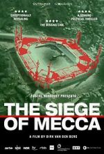 Watch The Siege of Mecca 1channel