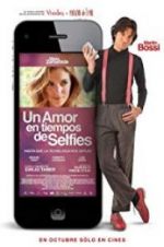 Watch Un amor en tiempos de selfies 1channel