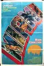 Watch Miami Connection 1channel