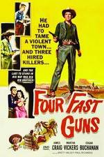 Watch Four Fast Guns 1channel
