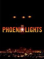 Watch The Phoenix Lights 1channel