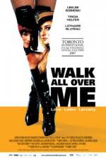 Watch Walk All Over Me 1channel