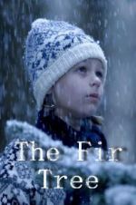 Watch The Fir Tree 1channel