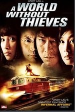 Watch A World Without Thieves 1channel