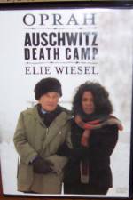 Watch A Special Presentation Oprah and Elie Weisel at Auschwitz Death Camp 1channel