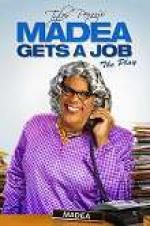 Watch Tyler Perry\'s Madea Gets a Job: The Play 1channel