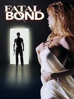 Watch Fatal Bond 1channel
