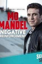 Watch Mo Mandel Negative Reinforcement 1channel