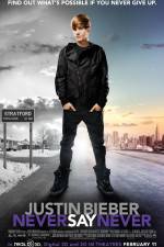 Watch Justin Bieber Never Say Never 1channel