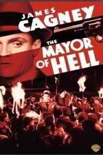 Watch The Mayor of Hell 1channel