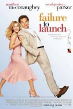 Watch Failure to Launch 1channel