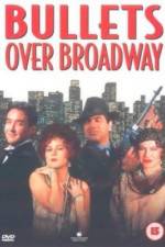 Watch Bullets Over Broadway 1channel