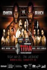 Watch Titan Fighting Championships 22 Johnson vs Branch 1channel