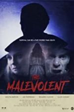 Watch The Malevolent 1channel