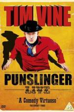 Watch Tim Vine - Punslinger Live 1channel