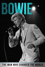 Watch Bowie: The Man Who Changed the World 1channel